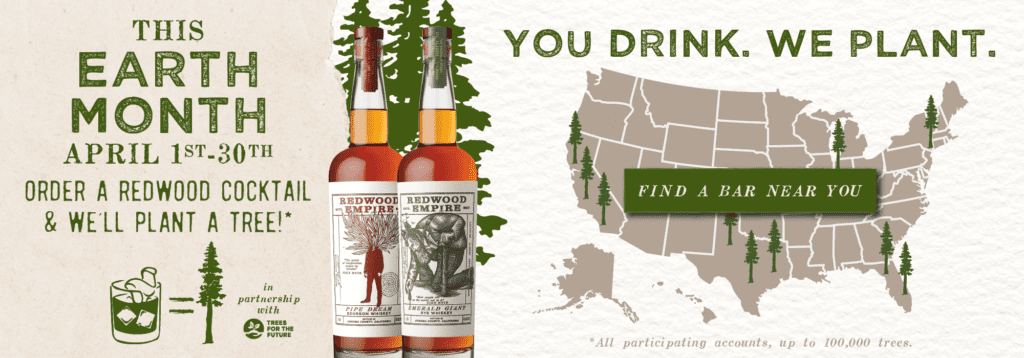 RedwoodEmpireWhiskey-EarthMonth-banner